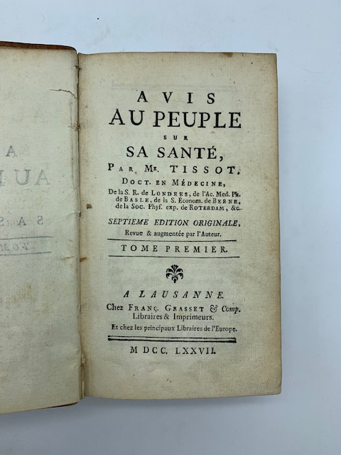 Avis au peuple sur Sa Santè. Septieme edition originale...Tome premier; second